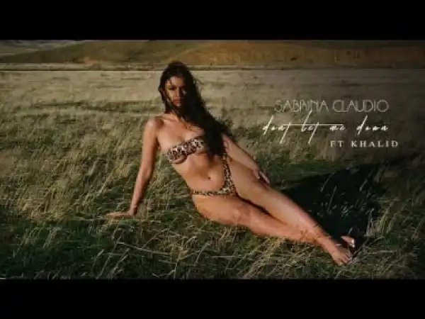 Sabrina Claudio - Don’t Let Me Down (ft. Khalid)